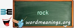 WordMeaning blackboard for rock
